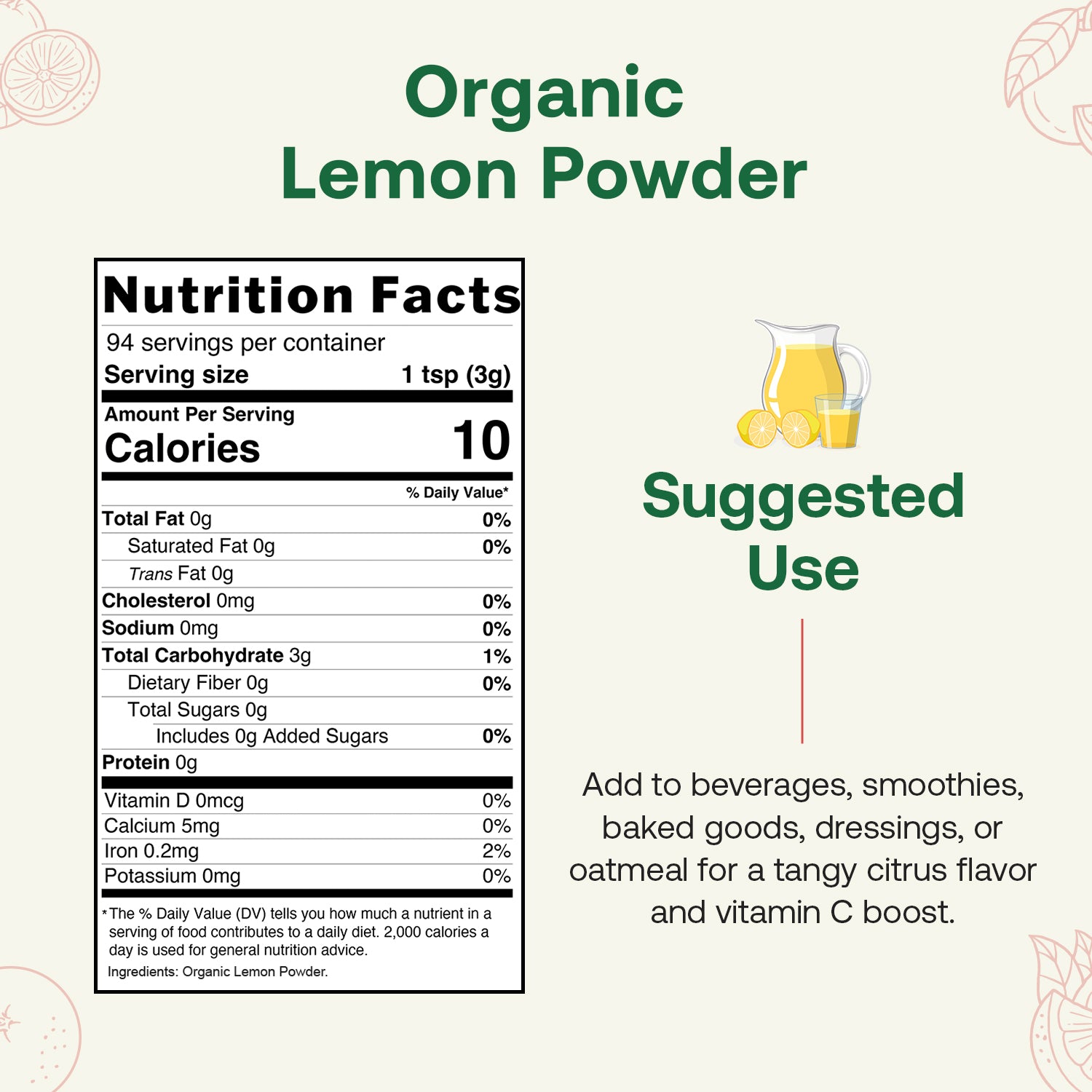 Nutrition facts label for organic lemon powder with serving size, calories, and suggested uses.